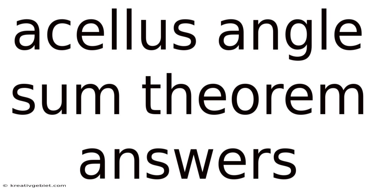 Acellus Angle Sum Theorem Answers