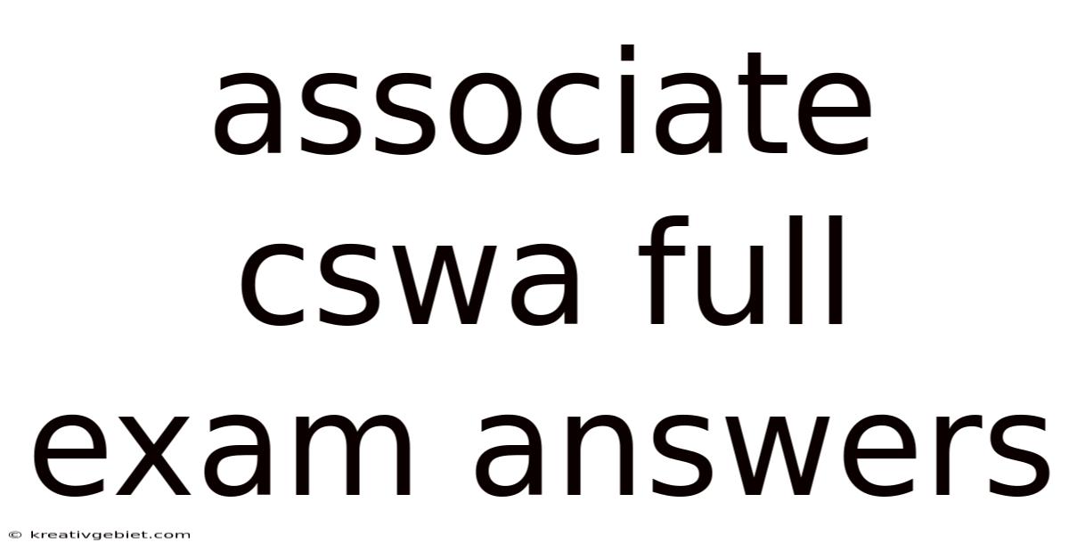 Associate Cswa Full Exam Answers